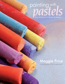 painting with pastels (ebook)-maggie price-9781440317439