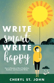 write smart, write happy (ebook)-cheryl st. john-9781440351839