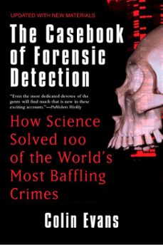 the casebook of forensic detection (ebook)-colin evans-9781440620539