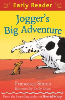 jogger's big adventure-francesca simon-9781444007039