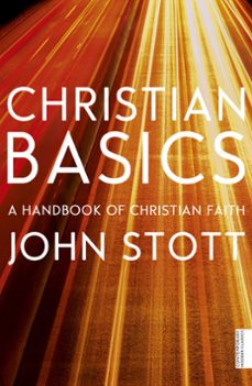 christian basics (ebook)-john stott-9781444790139