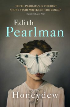 honeydew (ebook)-edith pearlman-9781444797039