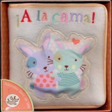 a la cama - suave libro de tela-9781445480039
