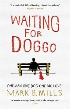 waiting for doggo-mark mills-9781472218339