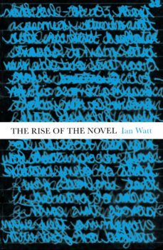 the rise of the novel (ebook)-ian watt-9781473524439