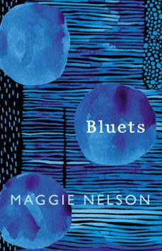 bluets-maggie nelson-9781473548039