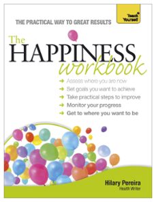 the happiness workbook: teach yourself (ebook)-hilary pereira-9781473627239