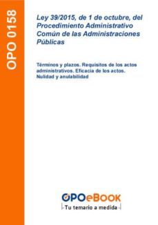ley 39/2015, de 1 de octubre, del procedimiento administrativo comun de las administraciones publicas: terminos y plazos (ebook)-9781524306939