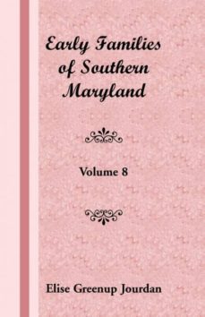 early families of southern maryland-9781585495139
