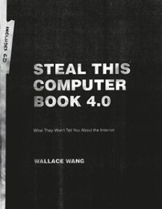 steal this computer book 4.0 (ebook)-wallace wang-9781593273439