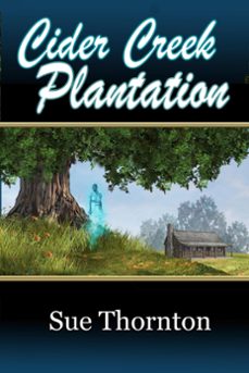 cider creek plantation (ebook)-sue thornton-9781597054539