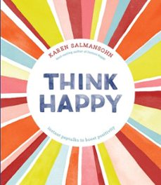 think happy (ebook)-karen salmansohn-9781607749639