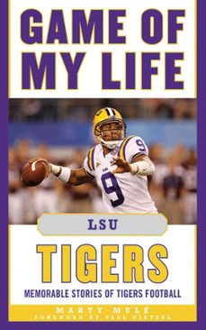 game of my life lsu tigers (ebook)-marty mule-ted lewis-9781613215739