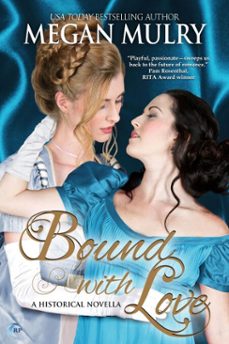 bound with love (ebook)-megan mulry-9781626492639