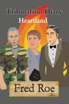 tribulation diary (ebook)-fred e. r-9781631353239