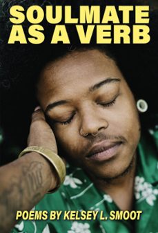 soulmate as a verb (ebook)-kelsey l. smoot-9781635902839
