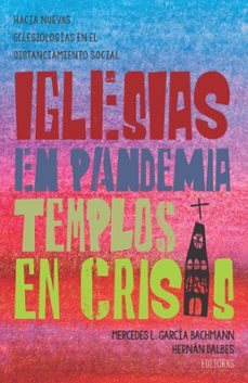 iglesias en pandemia, templos en crisis (ebook)-9781637530139