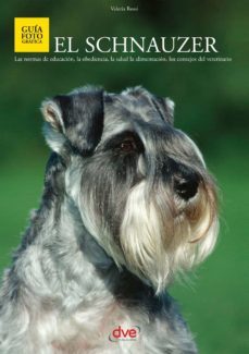 el schnauzer (ebook)-v. rossi-9781644615539