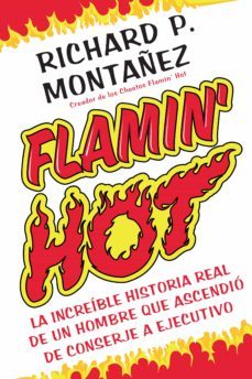 flamin' hot (ebook)-richard p. montañez-9781644734339