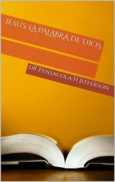 jesus: la palabra de dios (ebook)-9781667417639