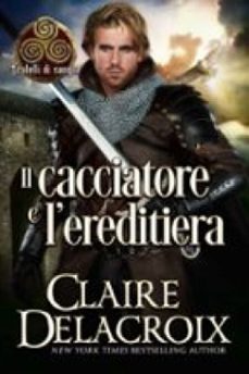 il cacciatore e l'ereditiera (ebook)-9781667467139