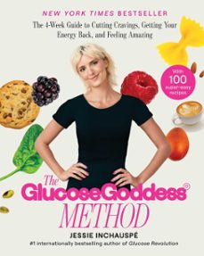 the glucose goddess method (ebook)-jessie inchauspe-9781668024539