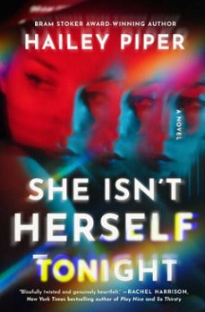 she isn't herself tonight (ebook)-hailey piper-9781668077139