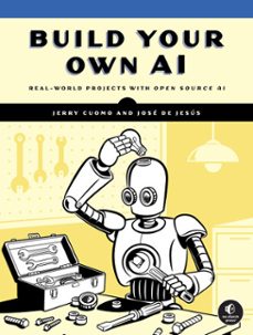 build your own ai (ebook)-jerry cuomo-josé de jesús-9781718504639