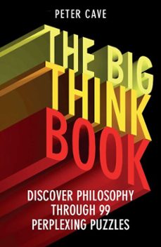 the big think book (ebook)-peter cave-9781780747439