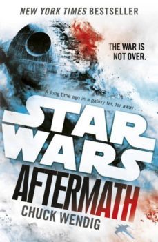 star wars: aftermath-chuck wendig-9781784750039