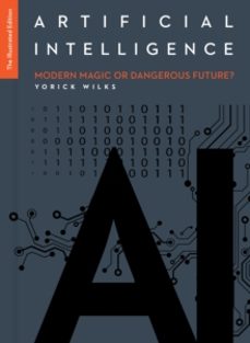 artificial intelligence: the illustrated edition-yorick wilks-9781785789939