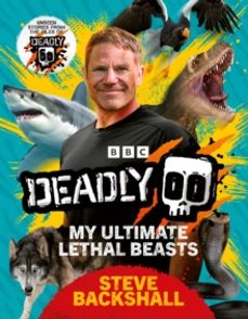 deadly-steve backshall-9781785949739