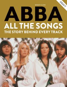 abba: all the songs (ebook)-benoit clerc-9781788404839