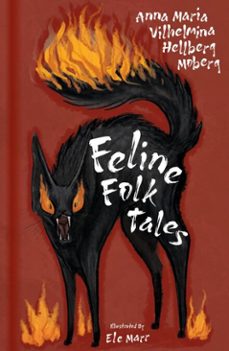 feline folk tales (ebook)-anna maria vilhelmina hellberg moberg-9781803999739
