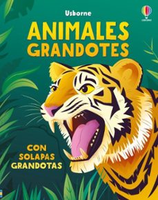 animales grandotes (con solapas grandotas)-alice beecham-9781806070039