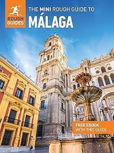 the mini rough guide to malaga: travel guide with ebook-guides rough-9781835292839