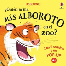 ¿quien arma más alboroto en el zoo?-sam taplin-9781835403839