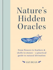 nature's hidden oracles (ebook)-liz dean-9781841815039