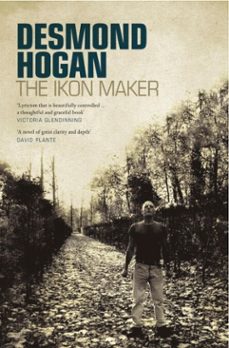 the ikon maker (ebook)-desmond hogan-9781843514039