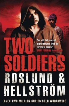 two soldiers-a. roslund-borge hellstrom-9781848664739