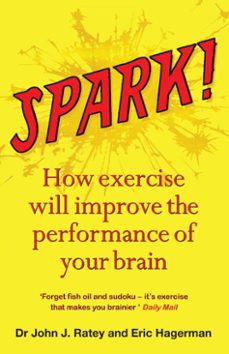 spark (ebook)-john j. ratey-9781849168939