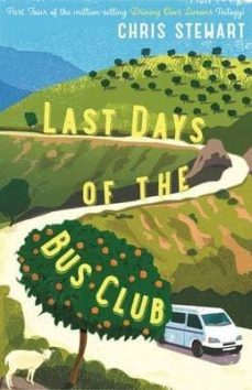 last days bus club-chris stewart-9781908745439