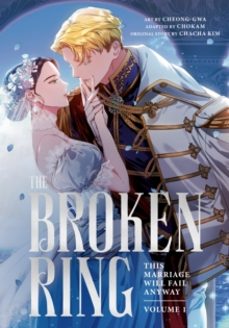 the broken ring: this marriage will fail anyway, volume 1-chacha kim-9781911720539