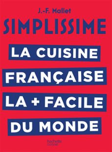 simplissime la cuisine française-jean françois mallet-9782017058939