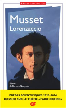 lorenzaccio - prépas scientifiques 2024-alfred de musset-9782080435439