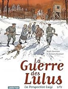 la guerre des lulus: la perspective luigi. vol. 2-regis hautiere-9782203136939