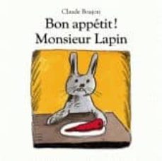 bon appetit, monsieur lapin!-claude boujon-9782211213639