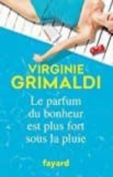 le parfum du bonheur est plus fort sous la pluie-9782213704739