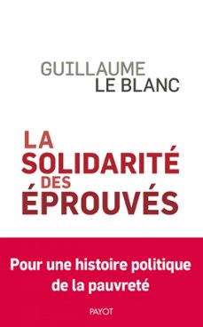 la solidarite des eprouves (ebook)-guillaume le blanc-9782228931939
