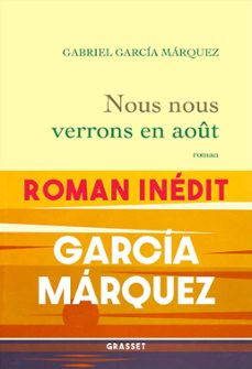 nous nous verrons en aout (ebook)-gabriel garcia marquez-9782246836339